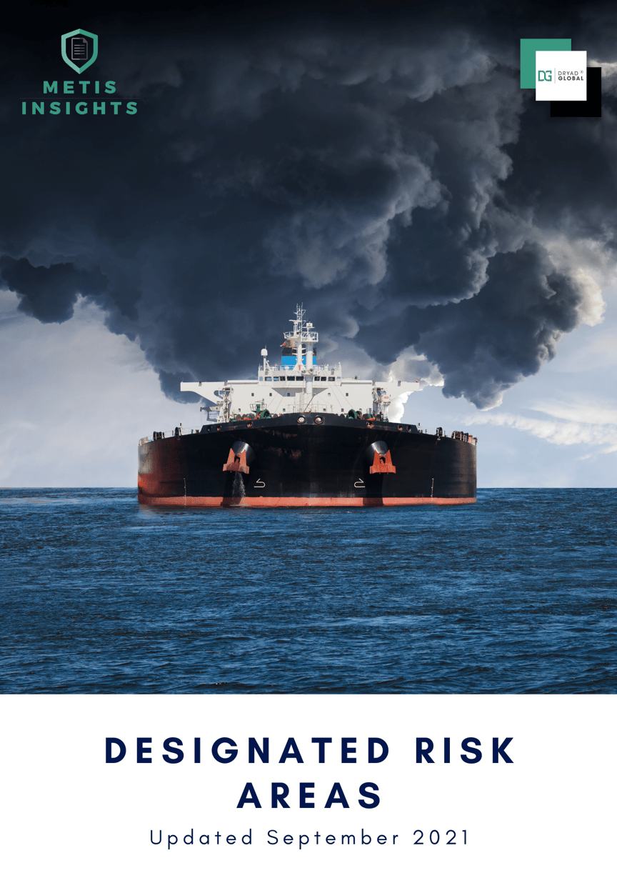 High Risk Areas and Maritime War Risk METIS INSIGHTS